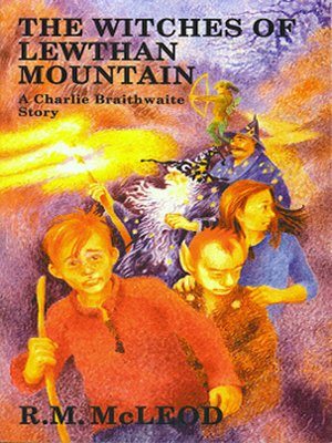 cover image of The Witches of Lewthan Mountain